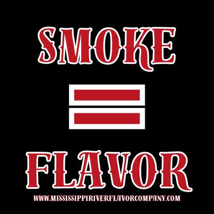 Smoke = Flavor Shirt