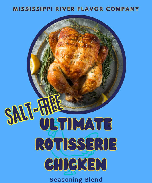 Salt-Free Ultimate Rotisserie Chicken